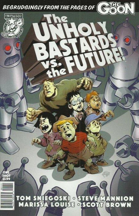 Unholy Bastards vs The Future