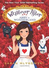 Whatever Ever - Abby in Wonderland